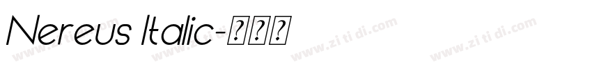 Nereus Italic字体转换